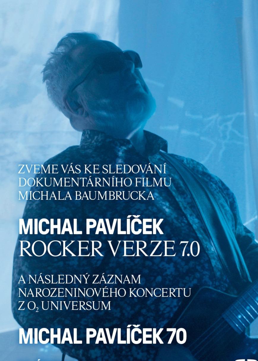 Kino: MICHAL PAVLÍČEK - ROCKER VERZE 7.0
